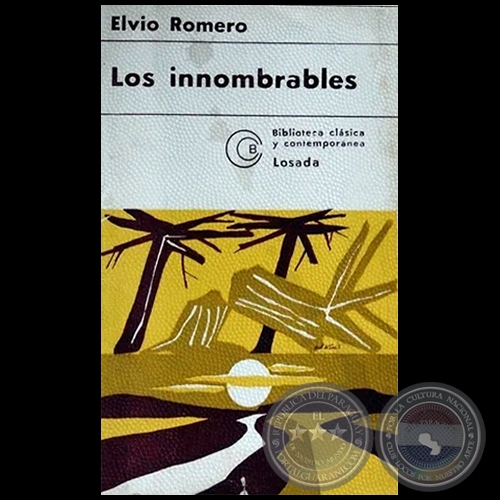 LOS INNOMBRABLES - Autor: ELVIO ROMERO - Ao 1974